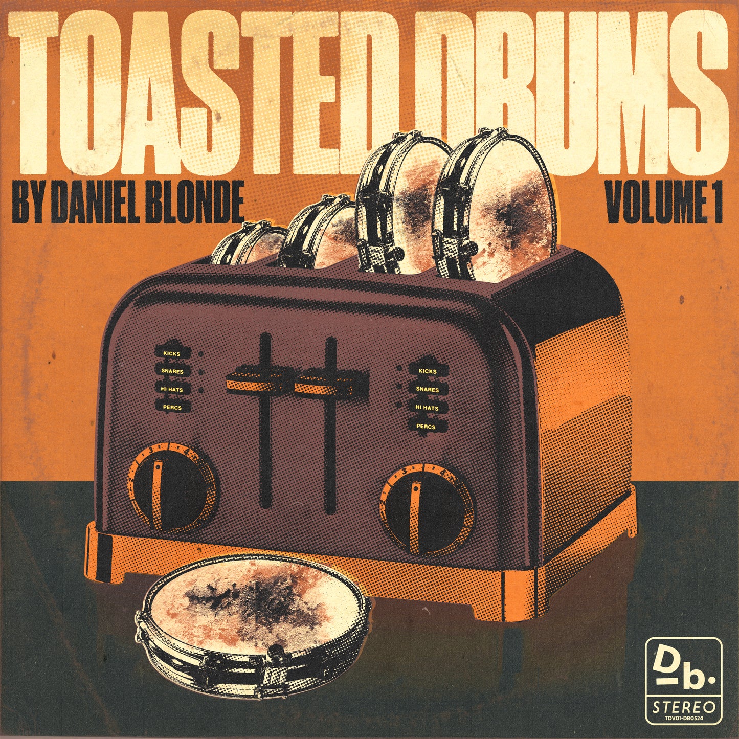 TOASTED DRUMS VOL.1